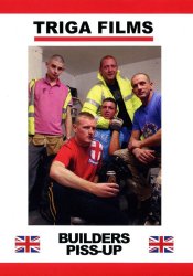 Triga Films, Builders Piss-Up