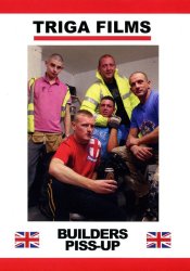 Triga Films, Builders Piss-Up 